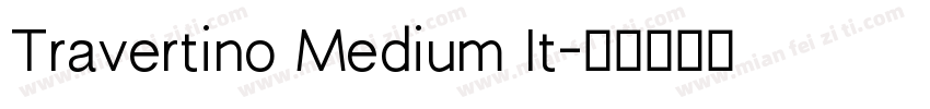 Travertino Medium It字体转换